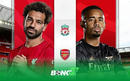 Lịch thi đấu Arsenal và Liverpool: Cuộc đua nghẹt thở đến ngôi vương