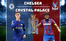 Nhận định Chelsea vs Crystal Palace lúc 20h00 ngày 17/8 Premier League