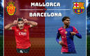 Nhận định Mallorca vs Barcelona