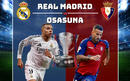 Nhận định Real Madrid vs Osasuna lúc 02h00 ngày 20/8 La Liga