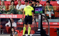 La Liga có thể điều chỉnh luật Var ở mùa giải 2025/2026